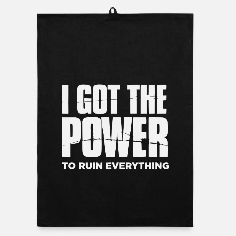 I got the Power to ruin everything– Große Typo Organic dish towel
