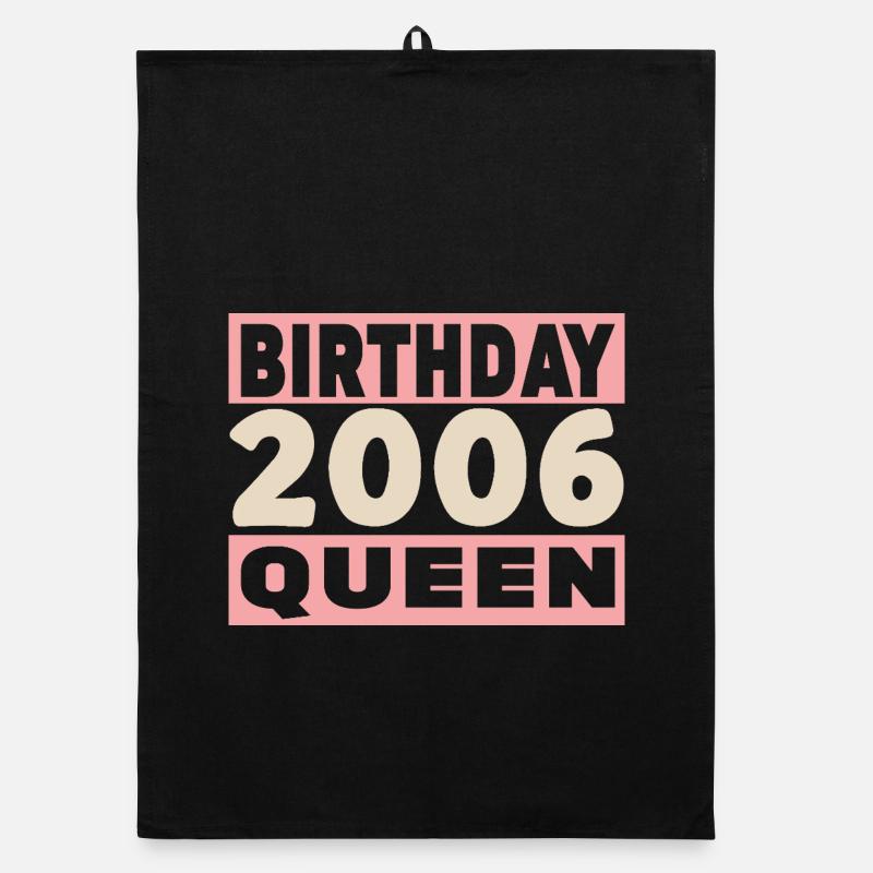 birthday queen 20 ans 2006 Anniversaire Torchon bio