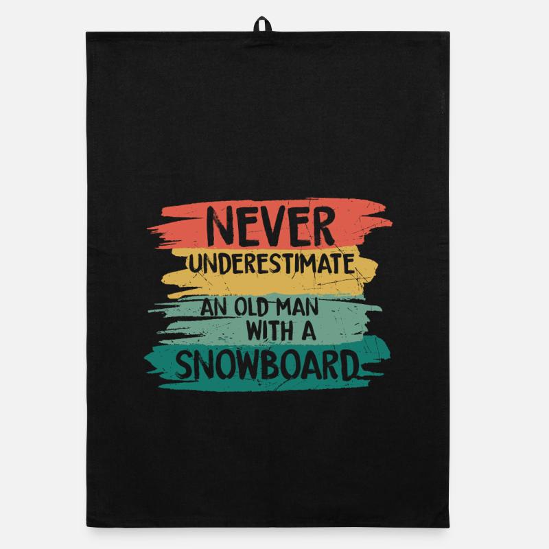 Never underestimate old snowboarder Organic Geschirrtuch