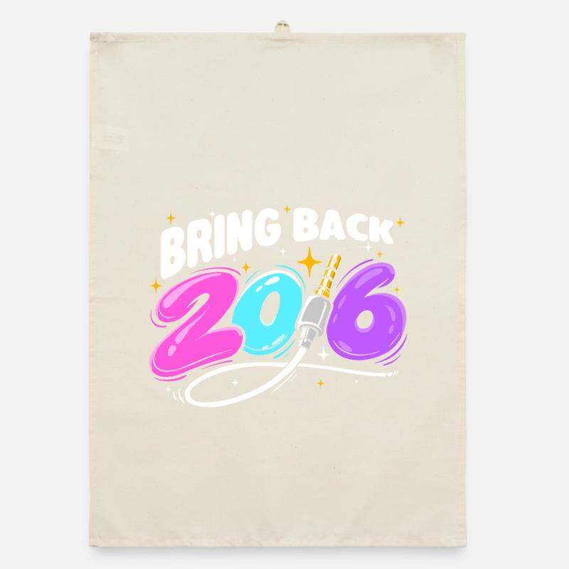 Bring Back 2016 Nostalgia Y2K Vibes Organic dish towel