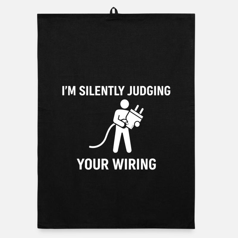 I'm Silently Judging Your Wiring Organic dish towel