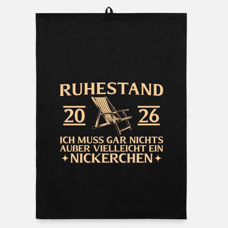 Ruhestand 2026 Muss nix außer Nickerchen Organic Geschirrtuch