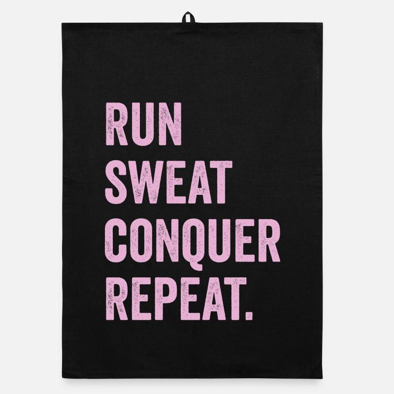 Run. Sweat. Conquer. Repeat. Organic dish towel