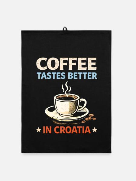 Coffee tastes better in Croatia - Organic dish towel - black - Front