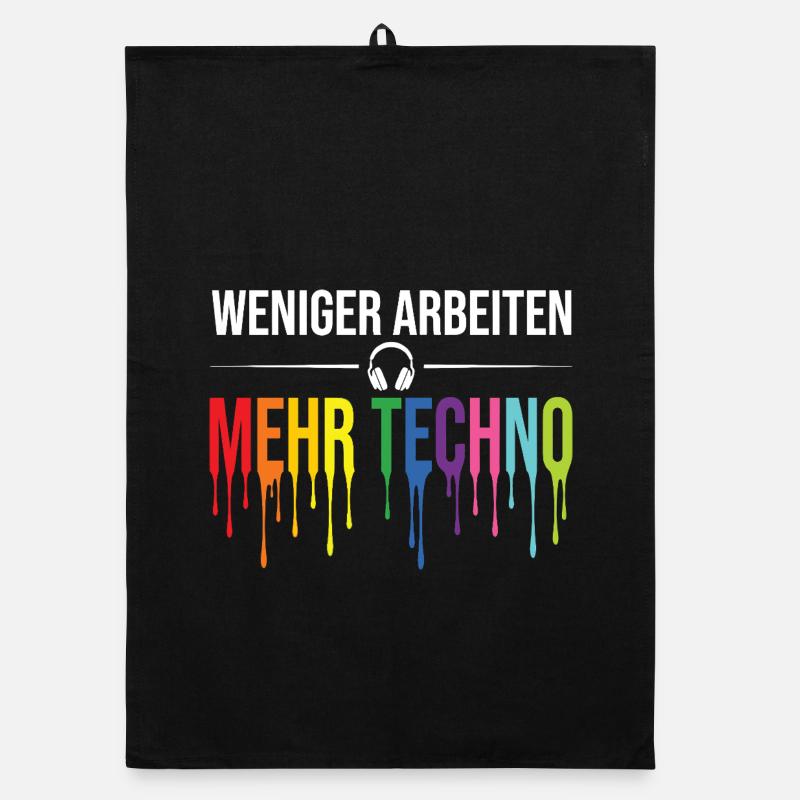 Weniger Arbeiten Mehr Techno – Rave Statement Organic Geschirrtuch