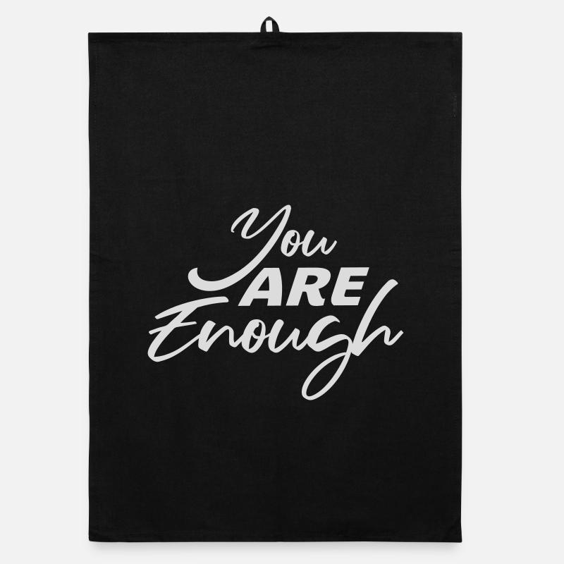 Vous êtes assez d’amour de soi Citation de motivation Torchon bio
