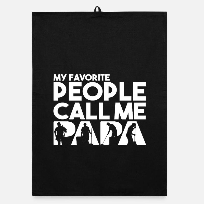 Mes personnes préférées m’appellent Papa Concierge Torchon bio