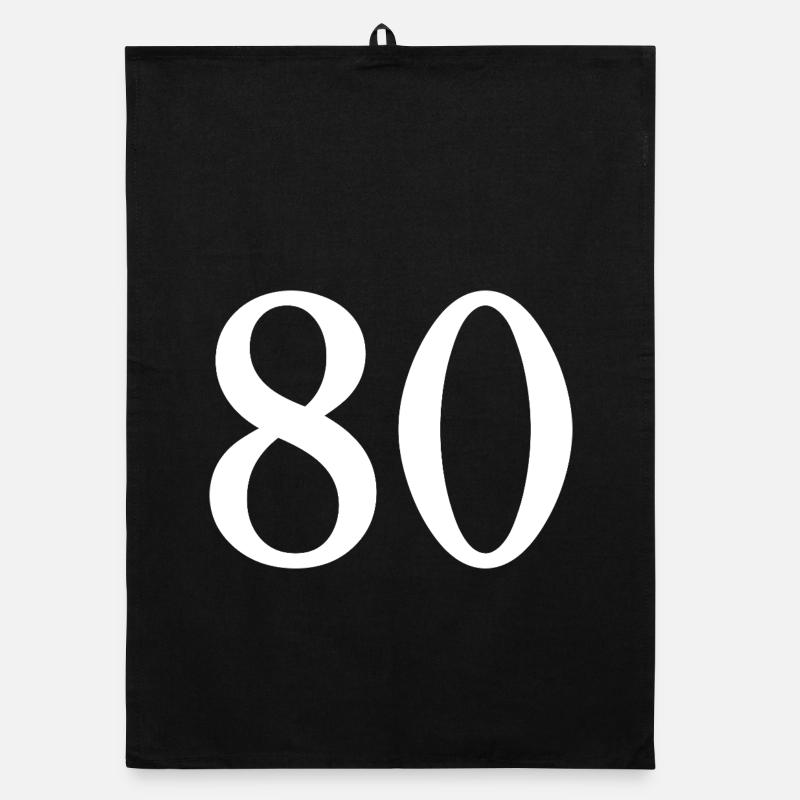 80. 80 ANS. 80e ANNIVERSAIRE. ANNIVERSAIRE 80 ANS. Torchon bio