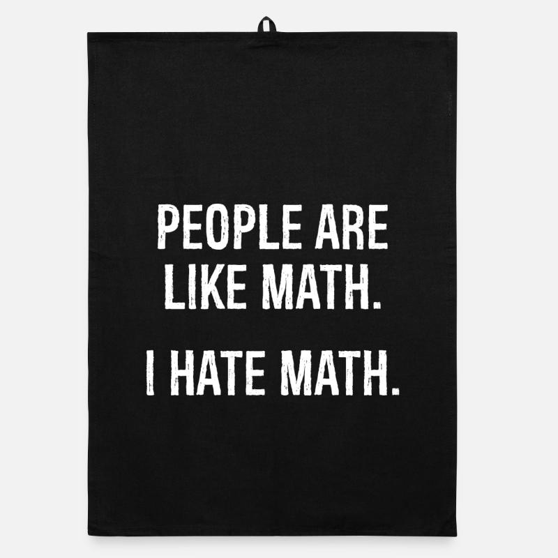 people are like math I hate math funny shirt Torchon bio