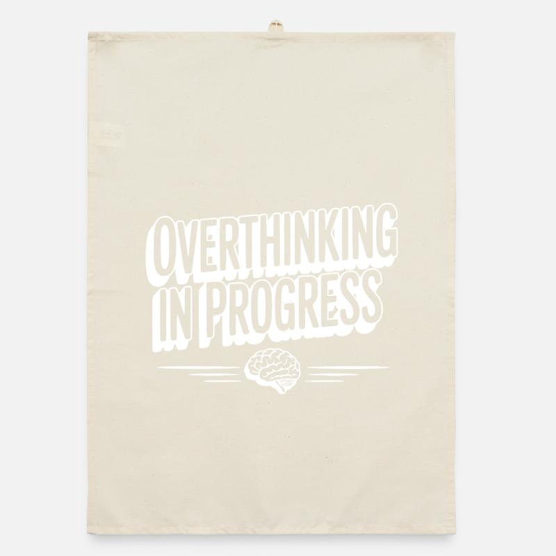 Overthinking in Progress Organic dish towel