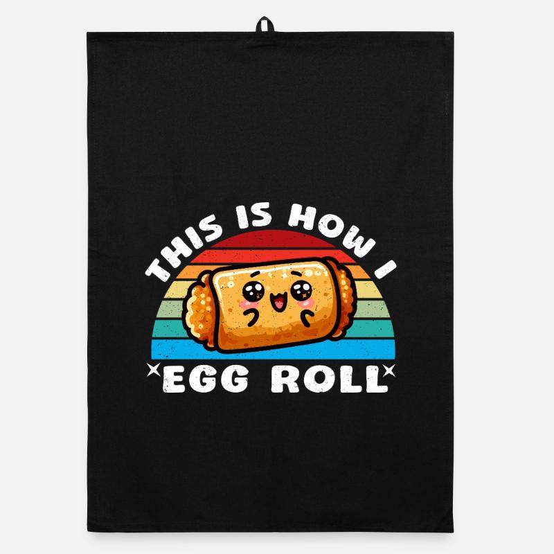 This is How I Egg Roll Organic dish towel