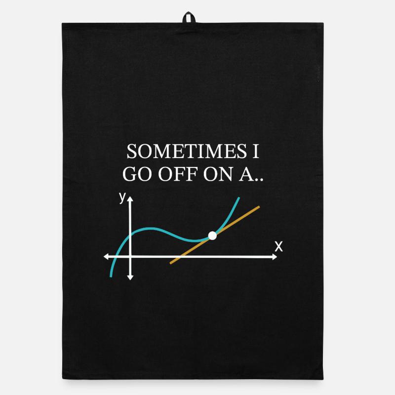Sometimes I Go Off On A Tangent Funny Math  Organic dish towel