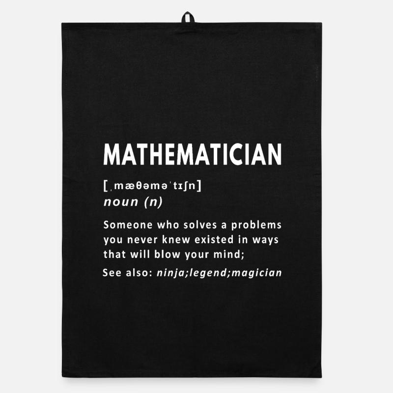 Mathematician Definition Funny Math Noun Organic dish towel