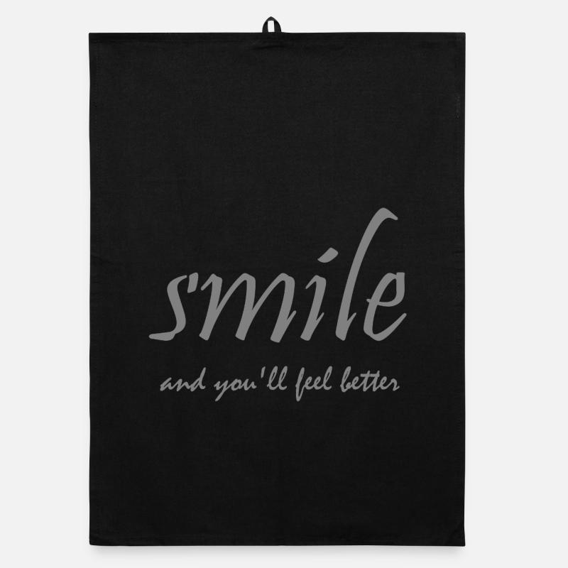 Souriez et vous vous sentirez mieux, Lettrage gris - Torchon bio - noir