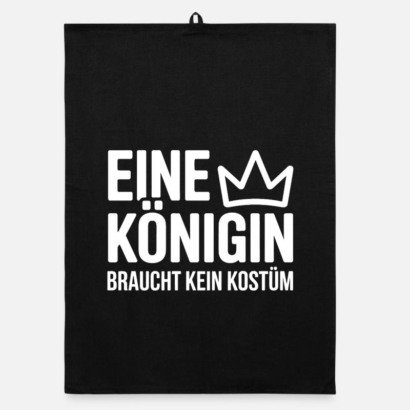 Queen doesn't need a costume disguise carnival Organic dish towel
