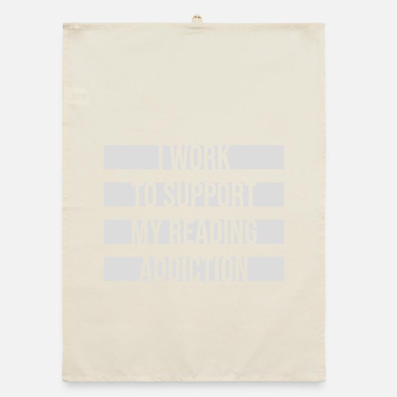 I Work To Support My Reading Addiction Bücher Logo Organic Geschirrtuch