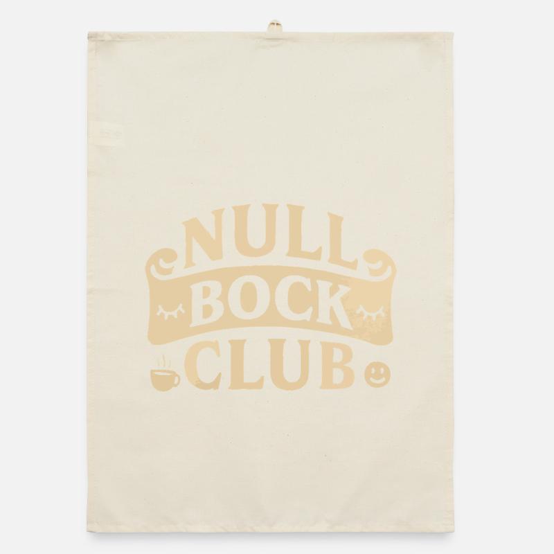 Null Bock Club – Déclaration drôle Torchon bio