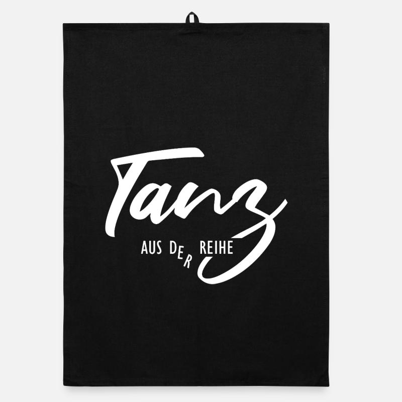 Tanz aus der Reihe – Sei anders und einzigartig Organic Geschirrtuch