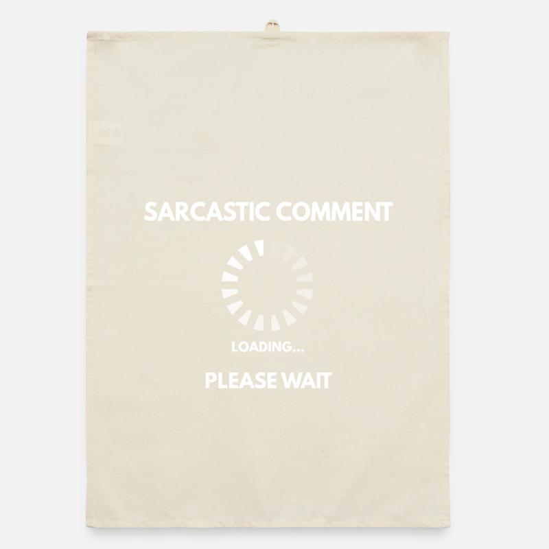 Sarkastischer Kommentar lädt Organic Geschirrtuch