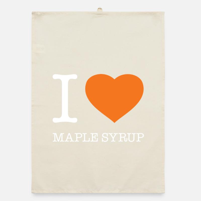 I LOVE MAPLE SYRUP Organic dish towel