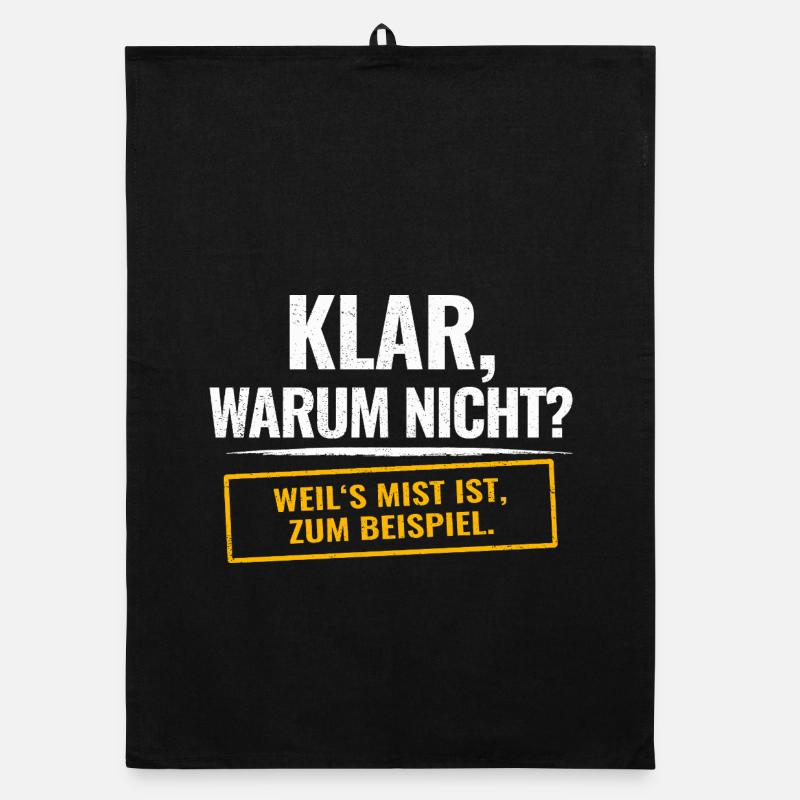 Sure, why not? Sarcastic saying Organic dish towel