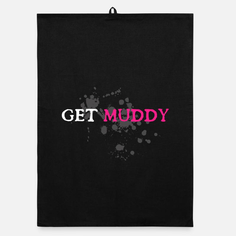 Get muddy Schlammlauf Mud Run Muddy Race Organic dish towel