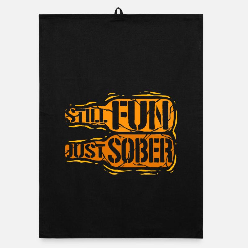 Antialcoholic Abstinent Still Fun Just Sober Organic dish towel