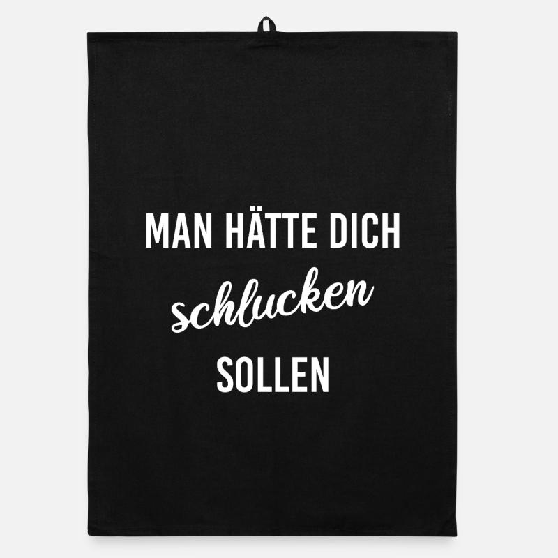 man hätte dich schlucken sollen Organic Geschirrtuch