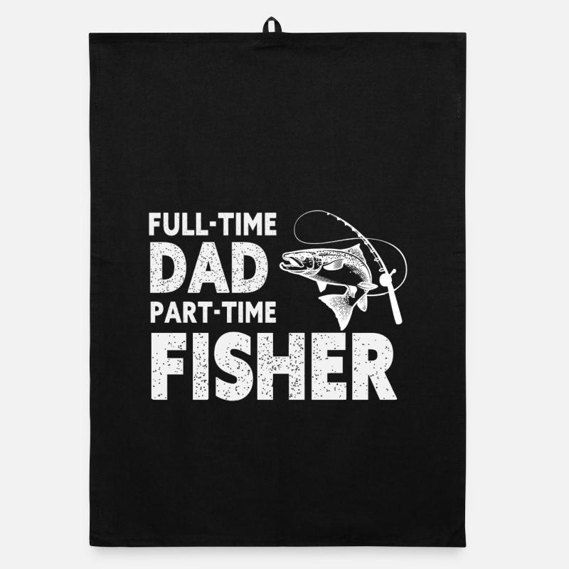 Full-Time Dad Part-Time Fisher – Dad Gift Torchon bio