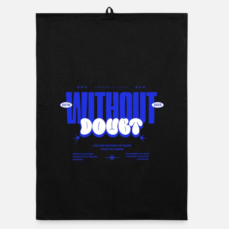 WITHOUT DOUBT – You Can Do More Design Organic Geschirrtuch