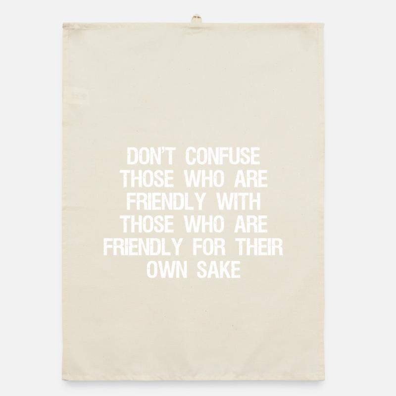 don't confuse those who are friendly with those Organic Geschirrtuch