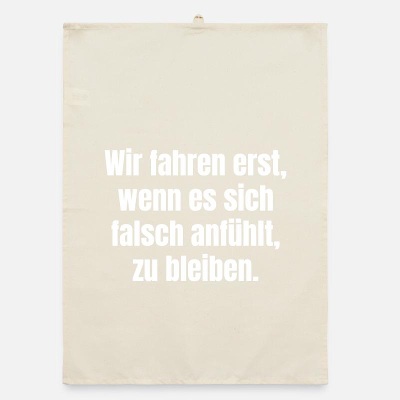We only drive when it feels wrong Organic dish towel