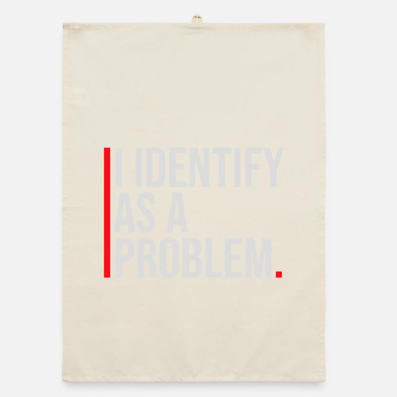 I Identify as a Problem Statement Frech Rebellisch Organic Geschirrtuch