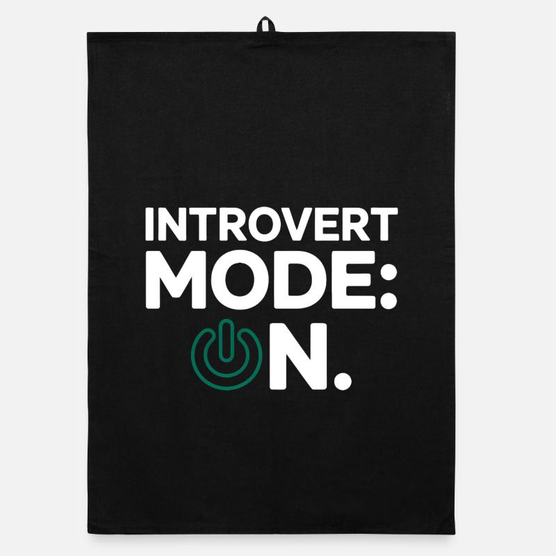Introvert Mode ON – Funny Saying Organic dish towel