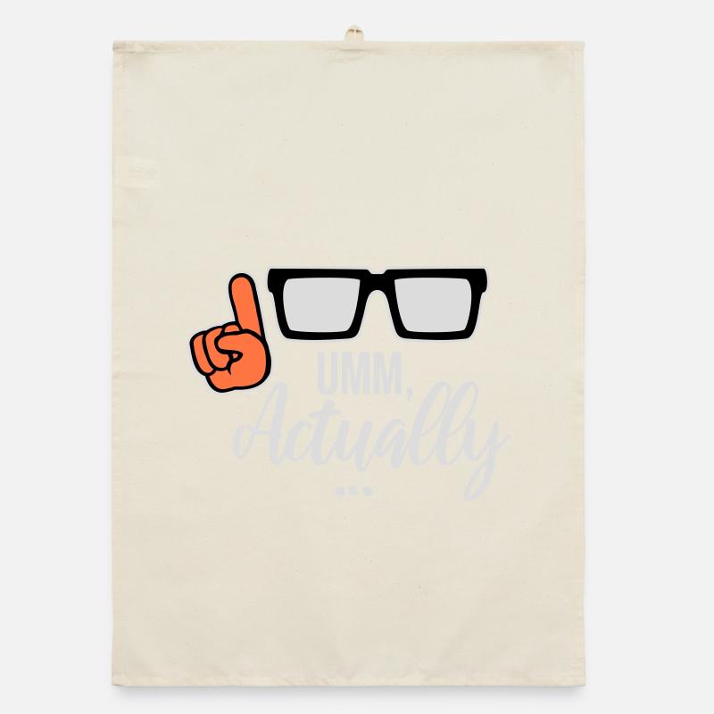 Um Actually Lustig Nerd Klugscheißer Spruch Logo Organic Geschirrtuch