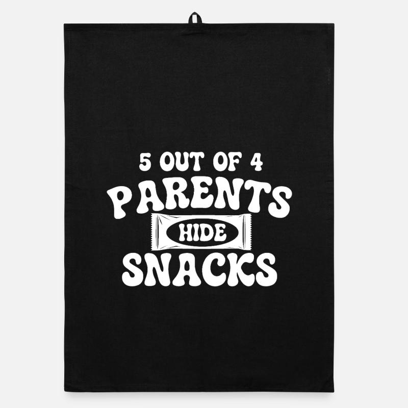 5 von 4 Eltern verstecken Snacks Humor Organic Geschirrtuch