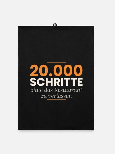 20.000 Schritte ohne das Restaurant zu verlassen - Organic Geschirrtuch - Schwarz - Vorne