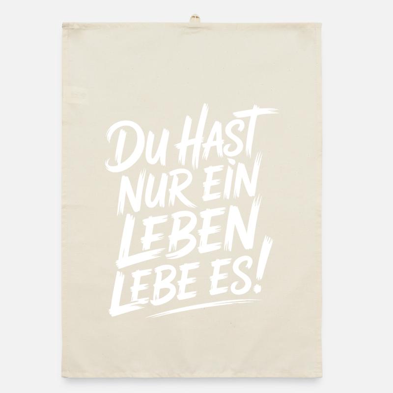 Du hast nur ein Leben – Lebe Es Organic Geschirrtuch