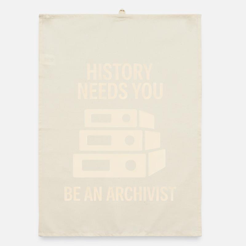 History Needs You: Be an Archivist Organic dish towel