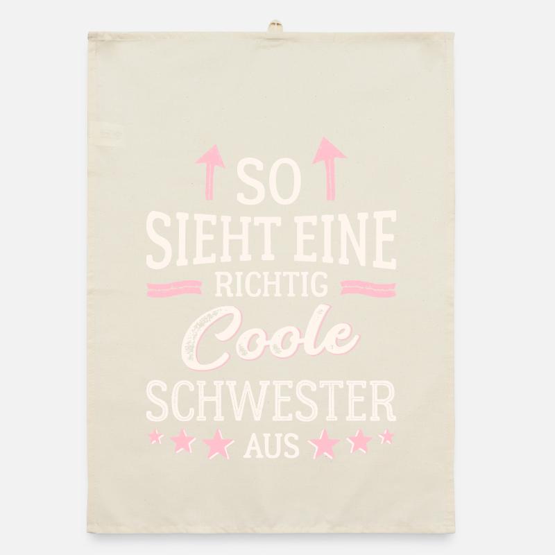 So sieht eine richtig coole Schwester aus Organic Geschirrtuch