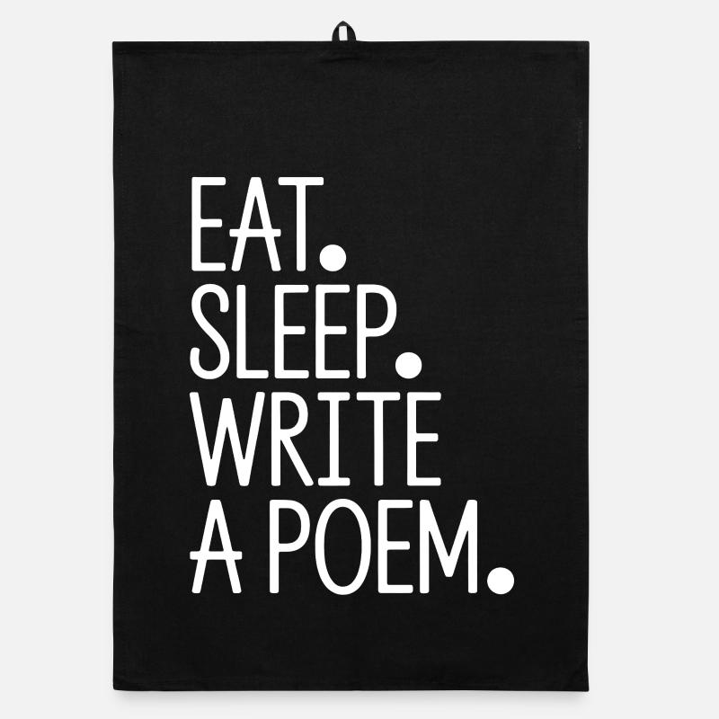 Eat Sleep Write A Poem Organic dish towel