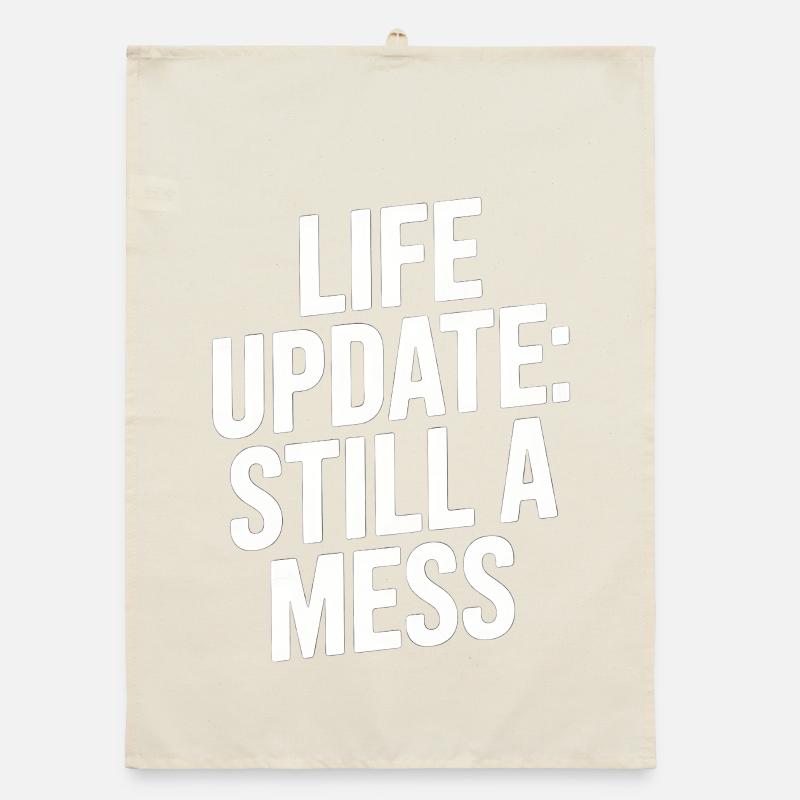 Life Update Immer noch ein Chaos Organic Geschirrtuch