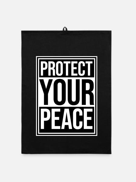 Protect Your Peace Mentale Gesundheit Achtsamkeit - Organic Geschirrtuch - Schwarz - Vorne