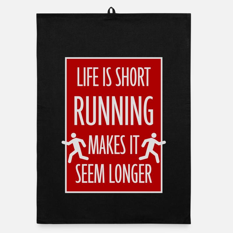 Life Is Short Running Makes It Seem Longer Funny Organic dish towel
