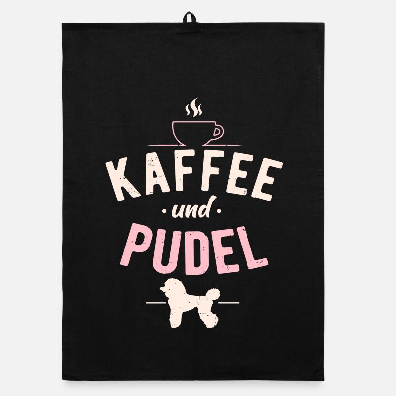 Kaffee und Pudel Hunde Spruch Organic Geschirrtuch