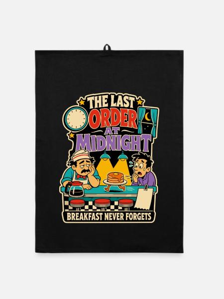 Last order at midnight – Diner Humor - Organic dish towel - black - Front
