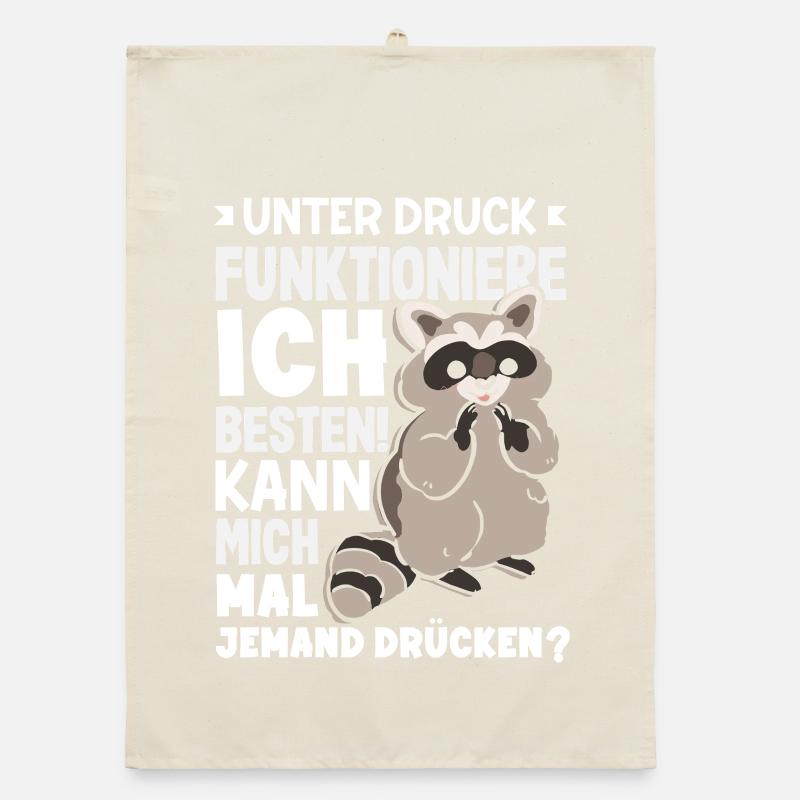 I function best under pressure Organic dish towel