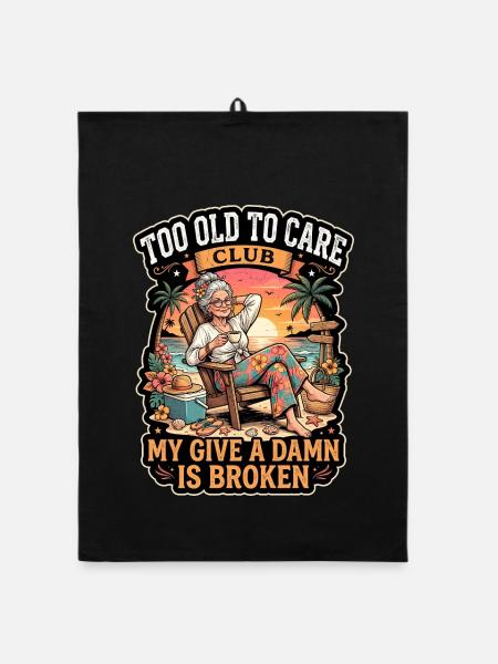Too Old To Care Club Beach Retirement - Organic dish towel - black - Front