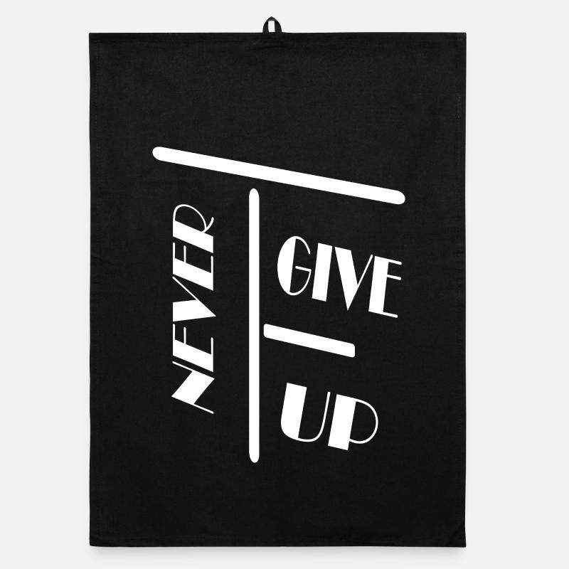 Never get up / Nie Aufgeben / Spruch / Statement Organic Geschirrtuch