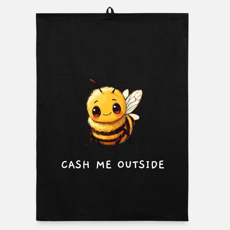 Mignon « Cash me outside » Bee Meme Design Torchon bio